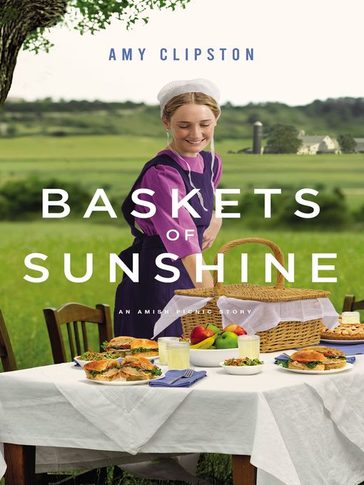 Title details for Baskets of Sunshine by Amy Clipston - Available